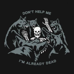 Wicked Clothes I'm Already Dead Shirt Bones