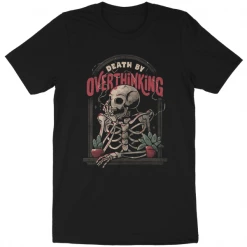 Wicked Clothes New 'Death By Overthinking' Shirt