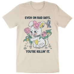 Wicked Clothes New 'You're Killing It' Shirt