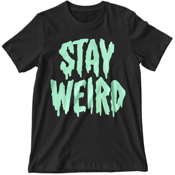 Wicked Clothes 'Stay Weird' Glow In The Dark Shirt 4 Wicked Clothes 'Stay Weird' Glow In The Dark Shirt